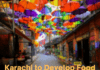 KARACHI TO DEVELOP FOOD STREET LIKE ISTANBUL