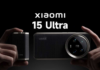 Xiaomi 15 Ultra launched – Price, specs & availability!